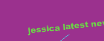 JESSICA LATEST NEWS SIMPSON
